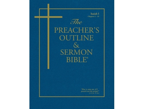 Livro The Preachers Outline Amp Sermon Bible - Vol. 23 Isaiah King James Version De Leadership Ministries Worldwide (inglês)