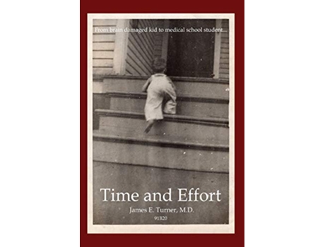 Livro Time and Effort de James E Turner (Inglês)