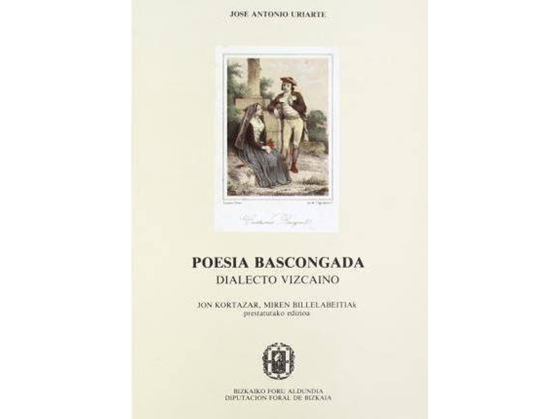 Livro Poesia Bascongada de Jose Antonio Uriarte| Ar Jkortazar/Mbillelabeitia (Basco)