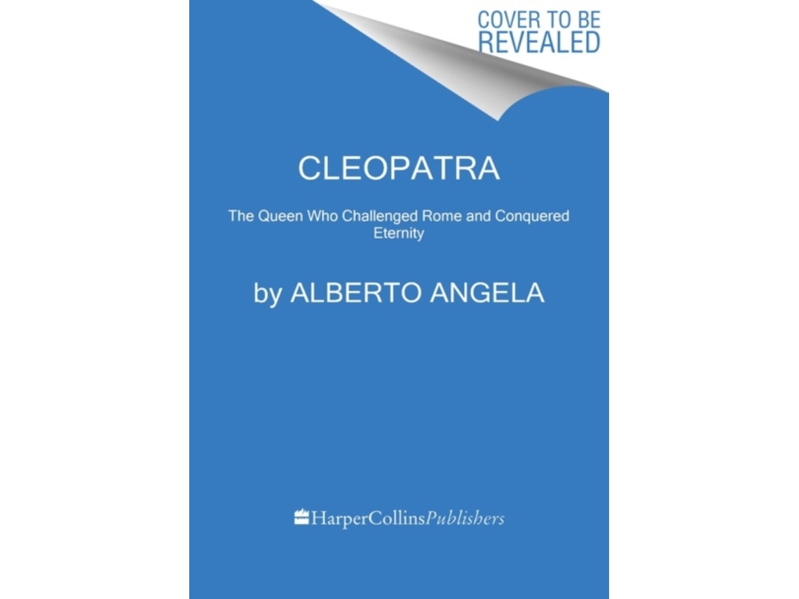Livro Cleopatra de Alberto Angela (Inglês)