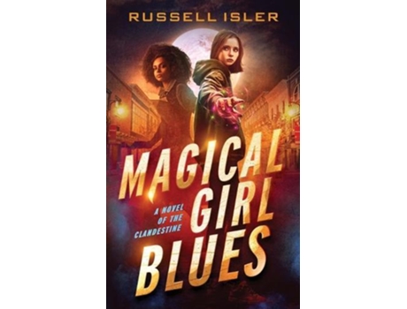 Livro Magical Girl Blues de Russell Isler (Inglês)