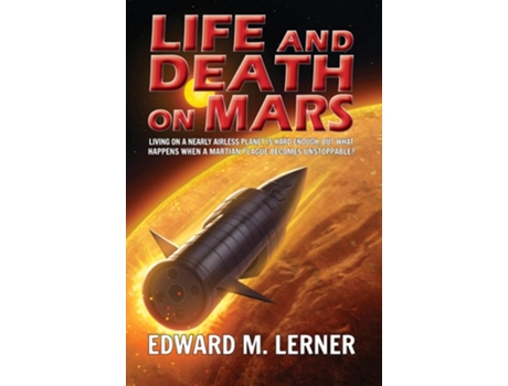 Livro Life and Death on Mars de Edward M Lerner (Inglês)