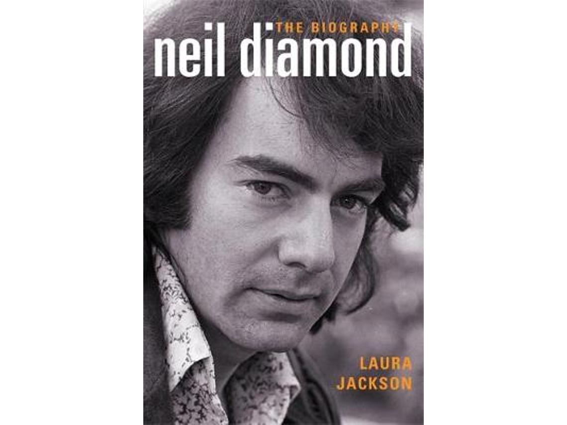 Livro Neil Diamond de Laura Jackson (Inglês)
