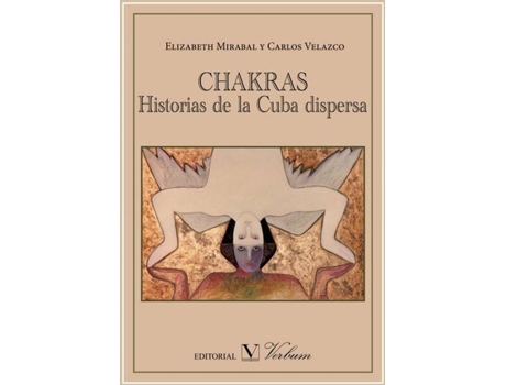 Livro Chakras. Historias De La Cuba Dispersa