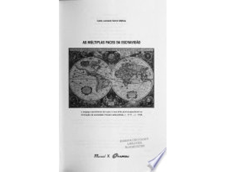Livro AS MÚLTIPLAS FACES DA ESCRAVIDÃO de MATHIAS, CARLOS LEONARDO KELMER (Português do Brasil)