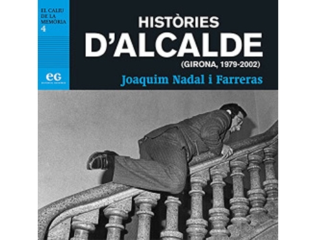 Livro Històries D'Alcalde de NADAL, JOAQUIM (Catalão)