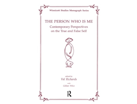 Livro The Person Who Is Me: Contemporary Perspectives on the True and False Self de Val Richards (Inglês)