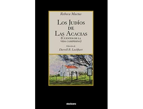 Livro Los judios de Las Acacias Spanish Edition de Rebeca Mactas (Espanhol)