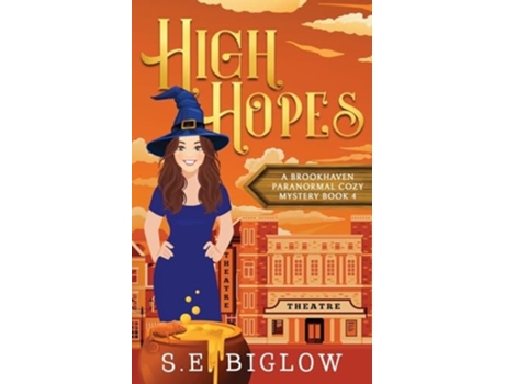 Livro High Hopes A Magical Amateur Detective Mystery de SE Biglow (Inglês)