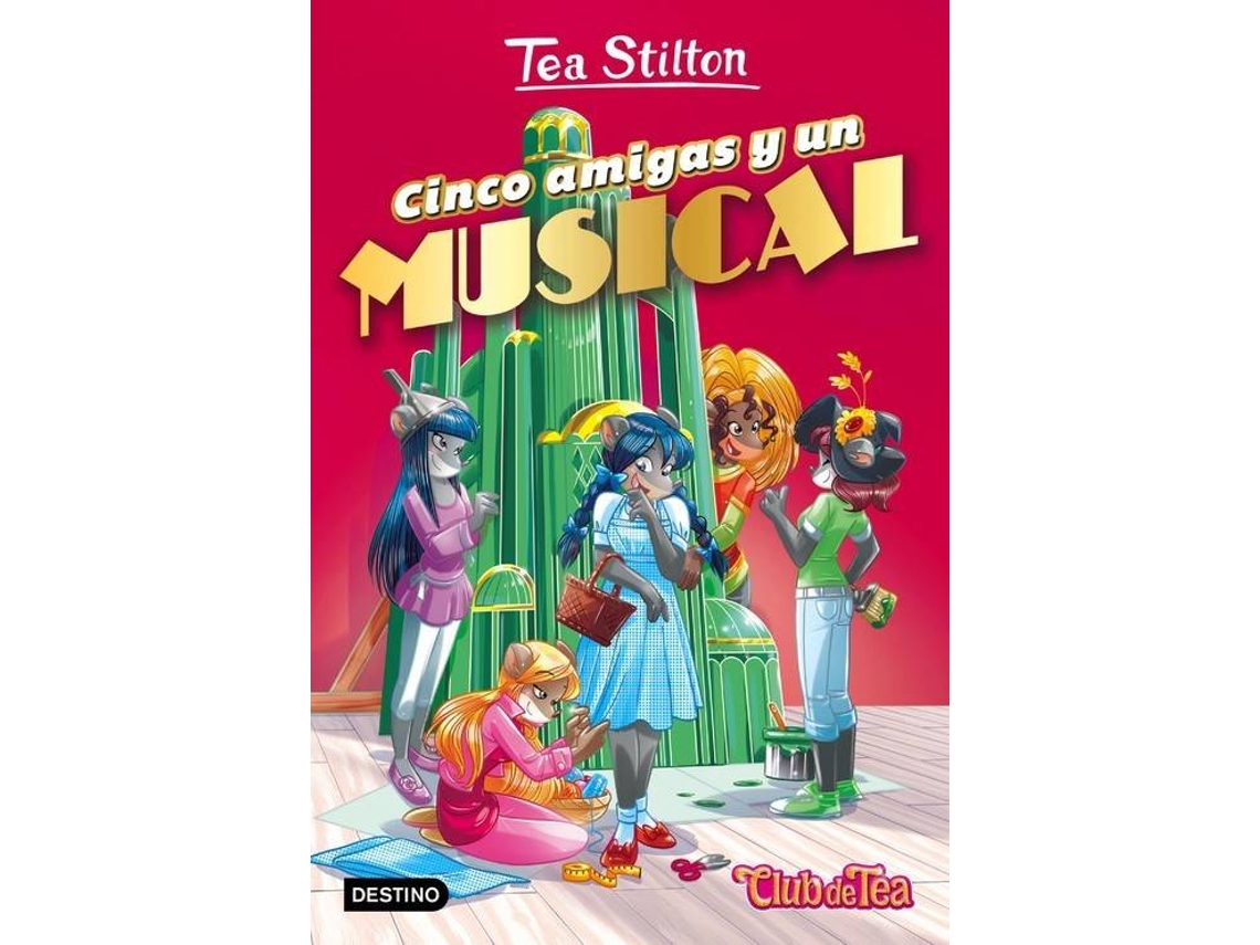 Livro Cinco Amigas Y Un Musical 6 de Tea Stilton (Espanhol)