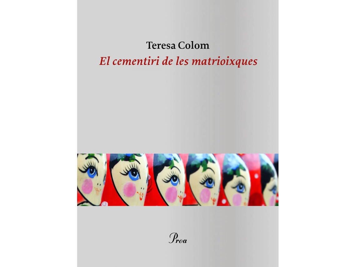 Livro El Cementiri De Les Matrioixques de Teresa Colom