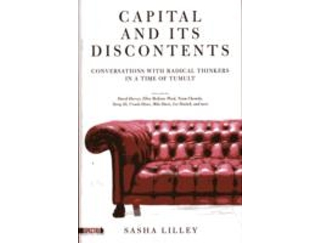 Livro capital and its discontents de edited by sasha lilley (inglês)