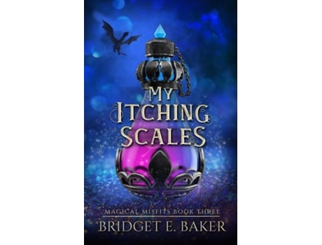 Livro My Itching Scales de Bridget E Baker (Inglês)