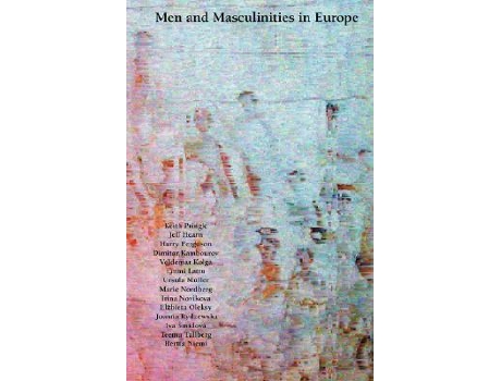 Livro Men and Masculinities in Europe de Critical Research on Men in Europe K Pringle J Hearn (Inglês)