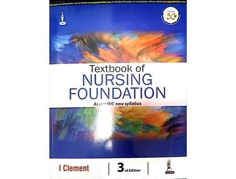 Livro textbook of nursing foundation as per inc new syllabus de i clement (inglês)