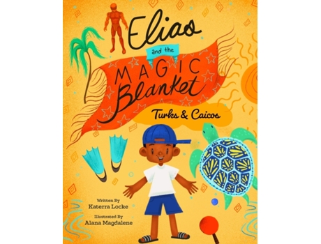Livro Elias and the Magic Blanket Turks and Caicos Katerra Locke (Inglês)