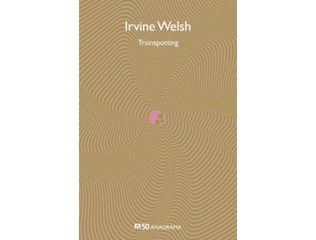 Livro Trainspotting de Irvine Welsh