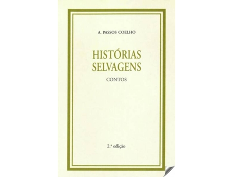 Livro Historias Salvagens:Contos de A. Pasos Coelho (Português)
