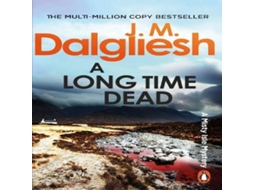 Livro Long Time Dead de J M Dalgliesh (Inglês)