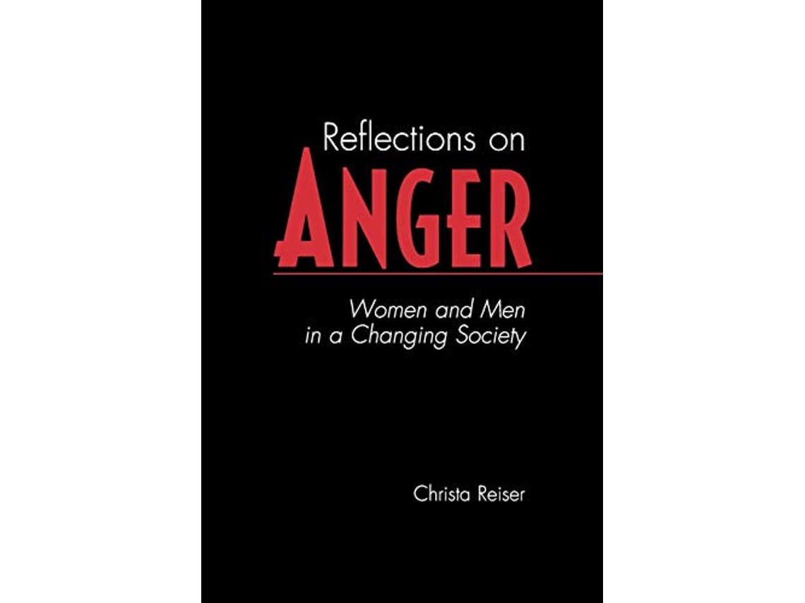 Livro Reflections on Anger de Christa Reiser (Inglês)