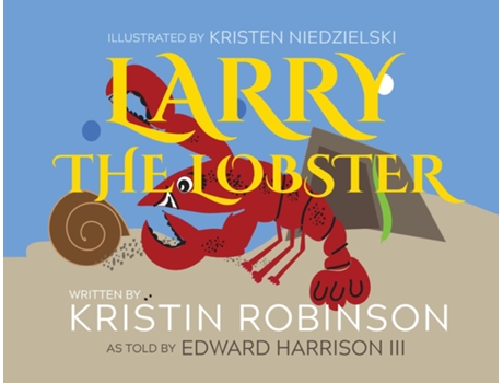 Livro Larry the Lobster de Harrison Iii, Edward et al. (Inglês)