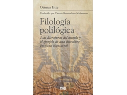 Livro Filología Polilógica de Ottmar Ette (Espanhol)