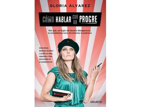 Livro Cómo Hablar Con Un Progre de Gloria Álvarez Cross
