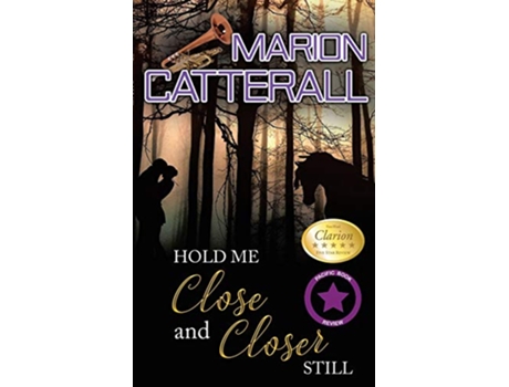 Livro Hold Me Close and Closer Still de MARION CATTERALL (Inglês)