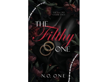 Livro The Filthy One Dark, Seductive Romance de NO One (Inglês)