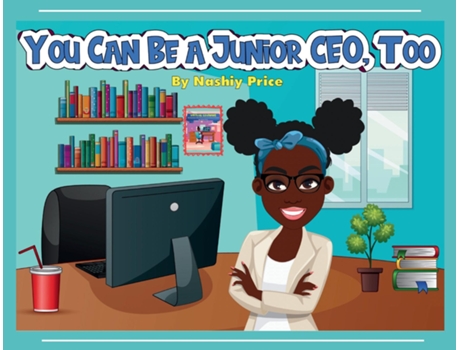 Livro You Can Be A Junior CEO, Too de Nashiy Price (Inglês)