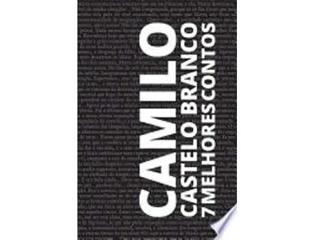 Livro 7 MELHORES CONTOS DE CAMILO CASTELO BRANCO de BRANCO, CAMILO CASTELO (Português do Brasil)