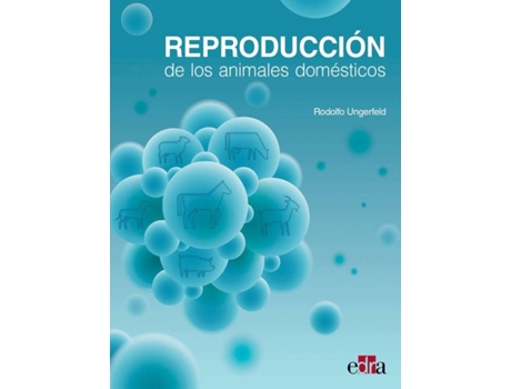 Livro Reproducción De Los Animales Domésticos de Rodolfo Ungerfeld (Espanhol)