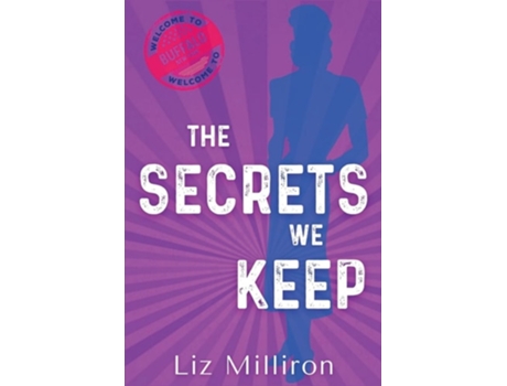 Livro The Secrets We Keep A Homefront Mystery de Liz Milliron (Inglês)