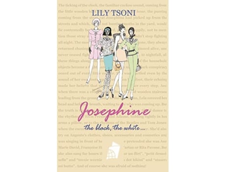 Livro Josephine the Black the White de Lily Tsoni (Inglês)