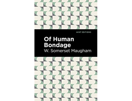 Livro Of Human Bondage de W Somerset Maugham (Inglês - Capa Dura)