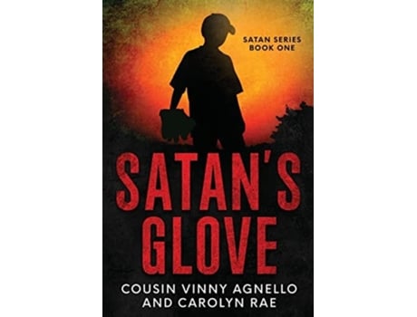 Livro Satans Glove De Cousin Vinny Agnello E Carolyn Rae (inglês)