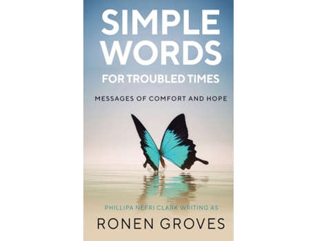 Livro Simple Words for Troubled Times: Messages of hope and comfort Ronen Groves (Inglês)