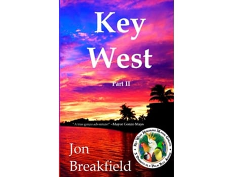 Livro Key West Part II de Jon Breakfield (Inglês)