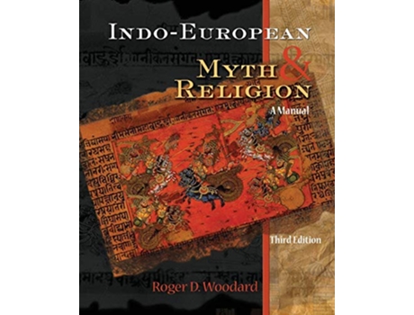 Livro IndoEuropean Myth and Religion de Roger Woodard (Inglês)