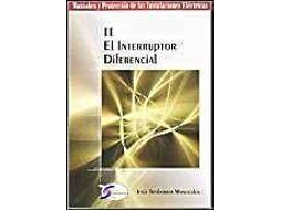 Livro El Interruptor Diferencial de Jesús Trashorras Montecelos (Espanhol)