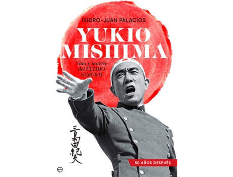 Livro Yukio Mishima de Isidro-Juan Palacios (Espanhol)