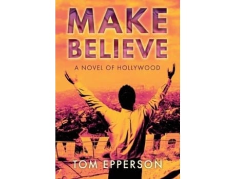 Livro Make Believe De Tom Epperson (inglês)