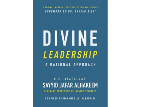 Livro Divine Leadership A Rational Approach De Ayatollah Sayyid Jafar Al-hakeem (inglês)