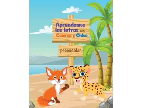 Livro Aprendamos Las Letras Con Camron Y Chloe De Denver International Schoolhouse (inglês)