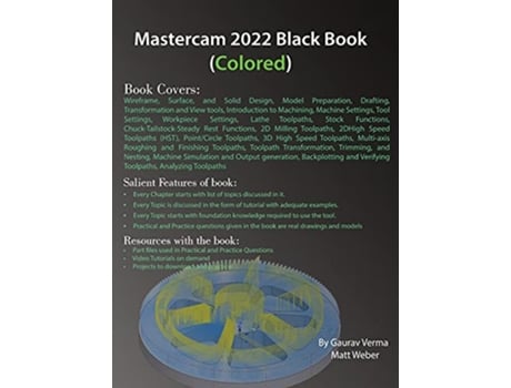 Livro Mastercam 2022 Black Book Colored de Gaurav Verms Matt Weber (Inglês)