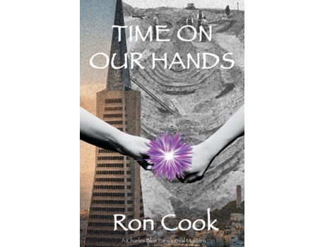 Livro Time on Our Hands de Ron Cook (Inglês)