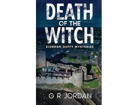 Livro Death of the Witch Siobhan Duffy Mysteries de G R Jordan (Inglês)