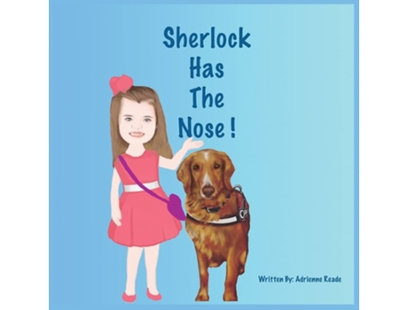 Livro Sherlock Has The Nose! De Adrienne Reade (inglês)