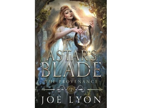 Livro The Provenance Astar’s Blade de Joe Lyon (Inglês)