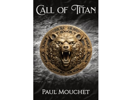 Livro Call of Titan A Fantasy Adventure Priest of Titan de Paul Mouchet (Inglês)
